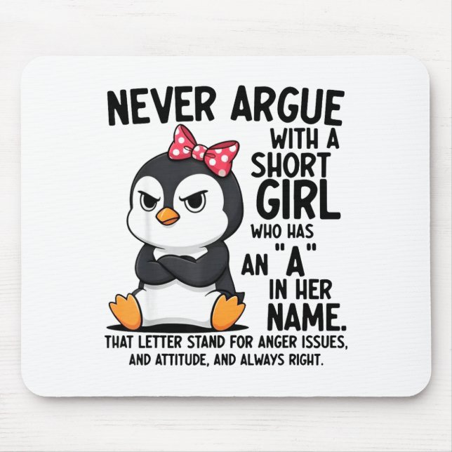 Penguin Never Argue With A Short Girl Named A  Musmatta (Framsidan)