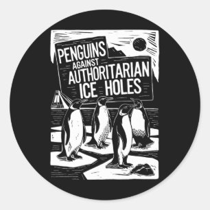 Penguins against auktoritarian Ice Hål Anti Trum Runt Klistermärke