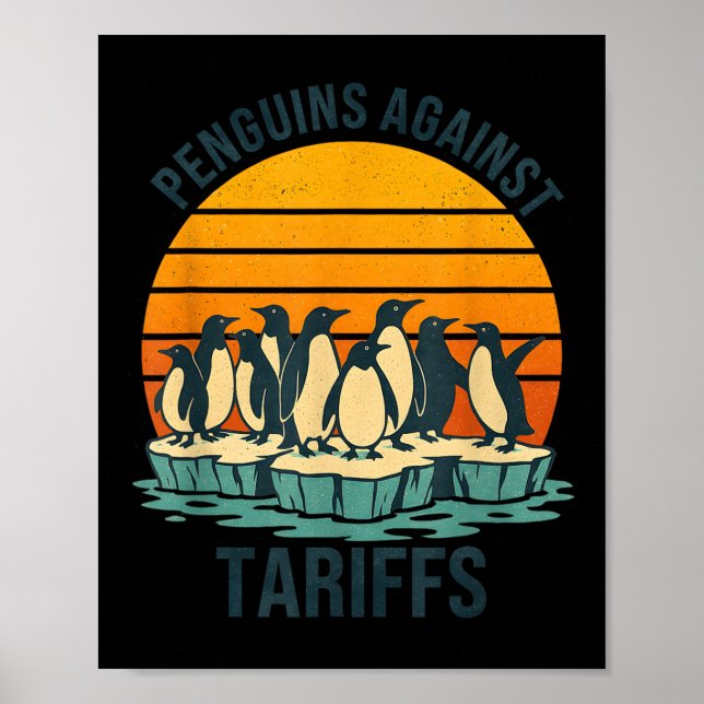 Penguins against Tariffs Anti Tariffs Funny Pengui Poster (Framsidan)