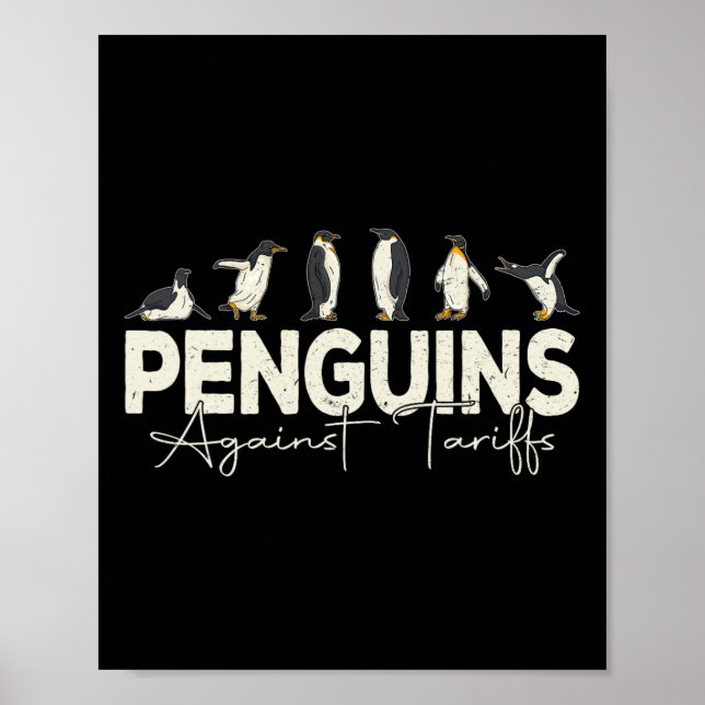 Penguins against Tariffs, som är ett vackert djur  Poster (Framsidan)