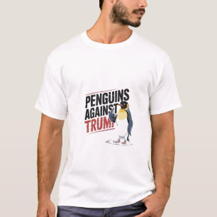 Penguins Against Trump Anti Trump USA T Shirt