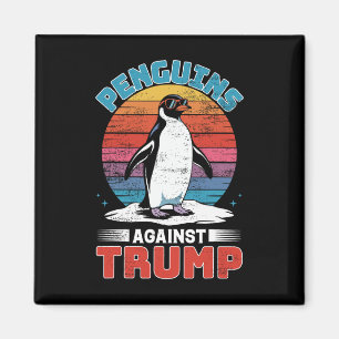 Penguins against Trump Penguin Flippers Up AntiTR Magnet