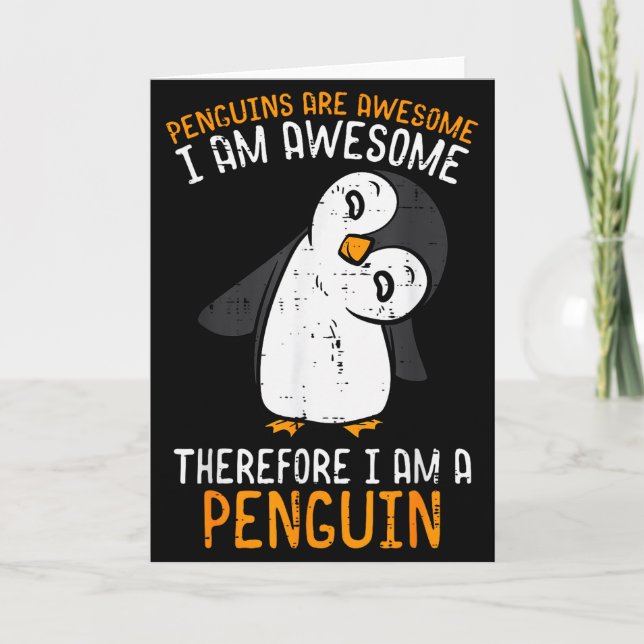 Penguins Are Awesome Therefore Boys Girls Kids Wom Kort (Framsida)