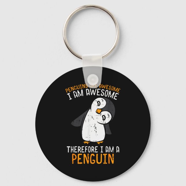 Penguins Are Awesome Therefore Boys Girls Kids Wom Nyckelring (Framsida)