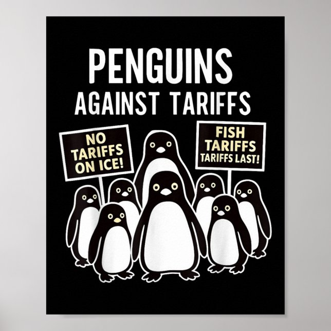 Penguins protesterar mot Tariffs, Funny Penguins T Poster (Framsidan)