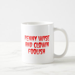 Penningsvis och clownaktigt dumdristig kaffemugg