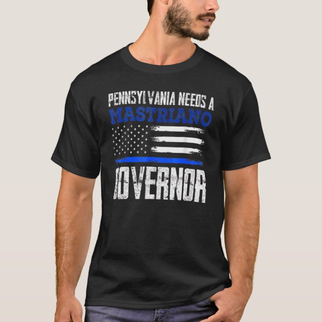 Pennsylvania behöver en Mastriano-guvernör Doug Ma T Shirt (Framsida)
