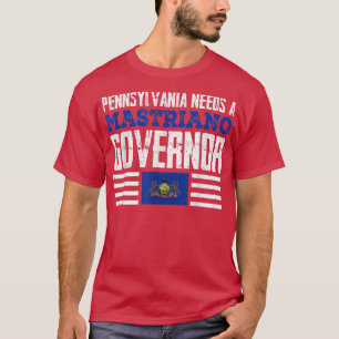 Pennsylvania behöver en Mastriano-guvernör Doug Ma T Shirt