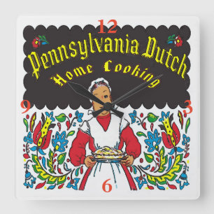 Pennsylvania Dutch, Home Cooking Fyrkantig Klocka