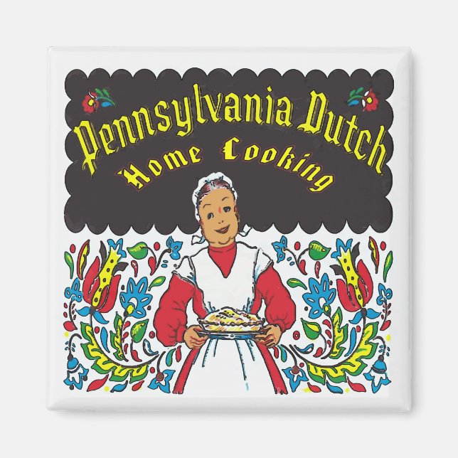Pennsylvania Dutch, Home Cooking Magnet (Framsidan)