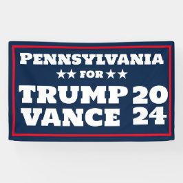 Pennsylvania for Trump Vance 2024 Banner