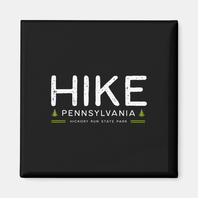 Pennsylvania Hickory Run State Park Vandring Träd  Magnet (Framsidan)