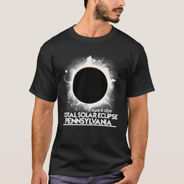 Pennsylvania Total Solar Eclipse April 8 2024 Tota T Shirt (Framsida)