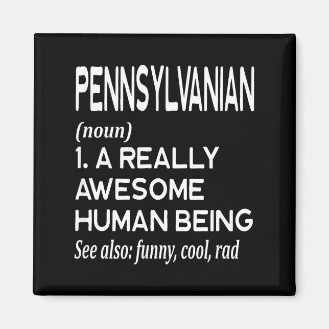 Pennsylvanian Pennsylvania Pa Philly Philadelphia  Magnet (Framsidan)
