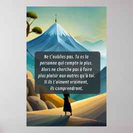 Penses à toi et ne t'oublie pas poster