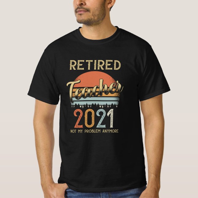 Pension 2021 Gift-lärare T Shirt (Framsida)