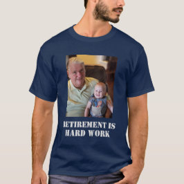 Pension är morfar Foto fantiskt för hårt arbete T Shirt