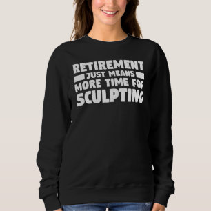 Pension bara Elak mer tid för skulptering av skulp T Shirt