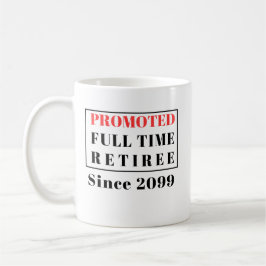 Pension befordrade heltidsreseretiree Funny Kaffemugg