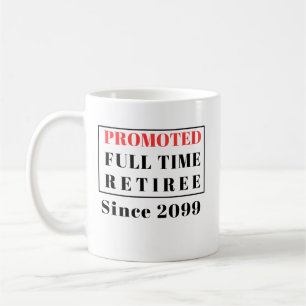 Pension befordrade heltidsreseretiree Funny Kaffemugg