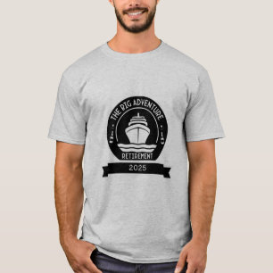 PENSION CRUISE T SHIRT