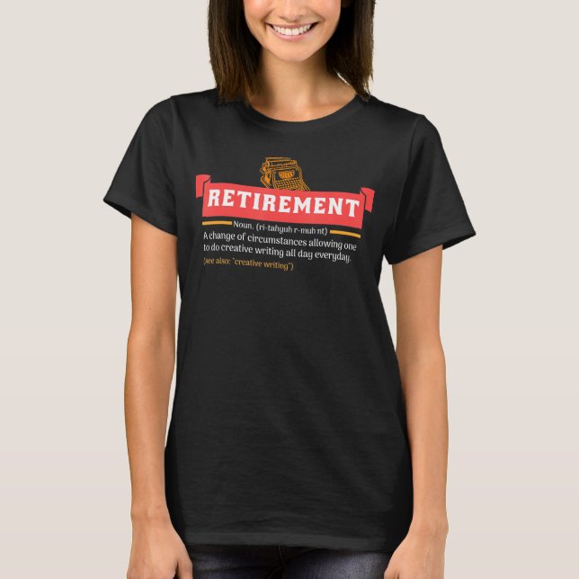 Pension-definitionstid för att skriva Kreativ T Shirt (Framsida)