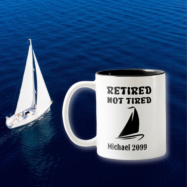 Pension ej Tired Sailing Två-Tonad Mugg (Skapare uppladdad)