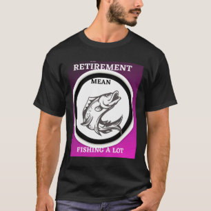 Pension Elak som fiskar en hel del T Shirt