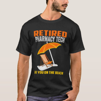 Pension-gåvor från pensionerad farmaceut t shirt