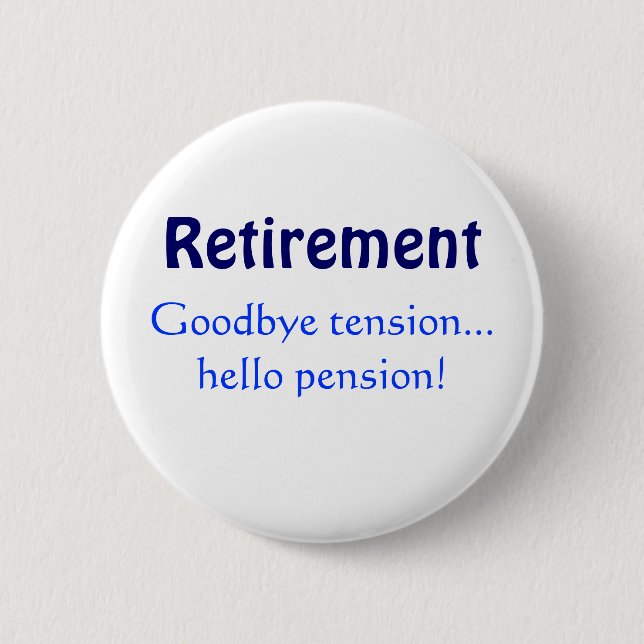 Pension Goodbye spännings… hejpension! Knapp (Framsida)