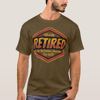 Pension har inte längre mitt problem 2023 2 t shirt
