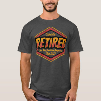 Pension har inte längre mitt problem 2023 t shirt