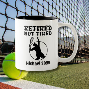 Pension inte Tired Tennis Player Två-Tonad Mugg