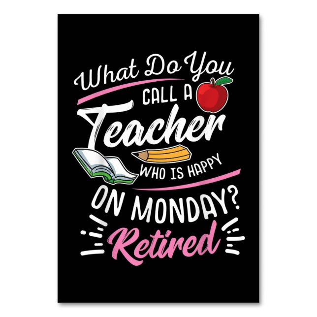 Pension Lärare pensionerad lärare Lycklig i måndag Bordsnummer (Framsidan)