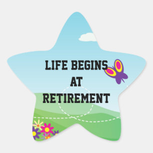 Pension: "Livet börjar i pension" Stjärnformat Klistermärke