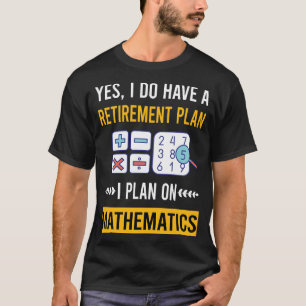 Pension matematik Math Math Math T Shirt