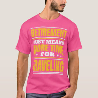 Pension mer restid t shirt