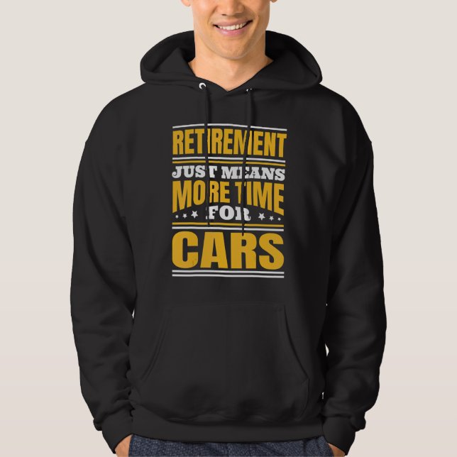 Pension mer tid för bilar hoodie (Framsida)