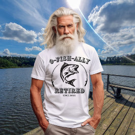 Pension O-fish-ally Fetired Funny Fishing Gift T Shirt