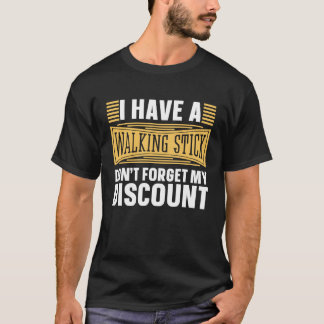 Pension Pensionerad Gå i pension Glöm inte min ra T Shirt