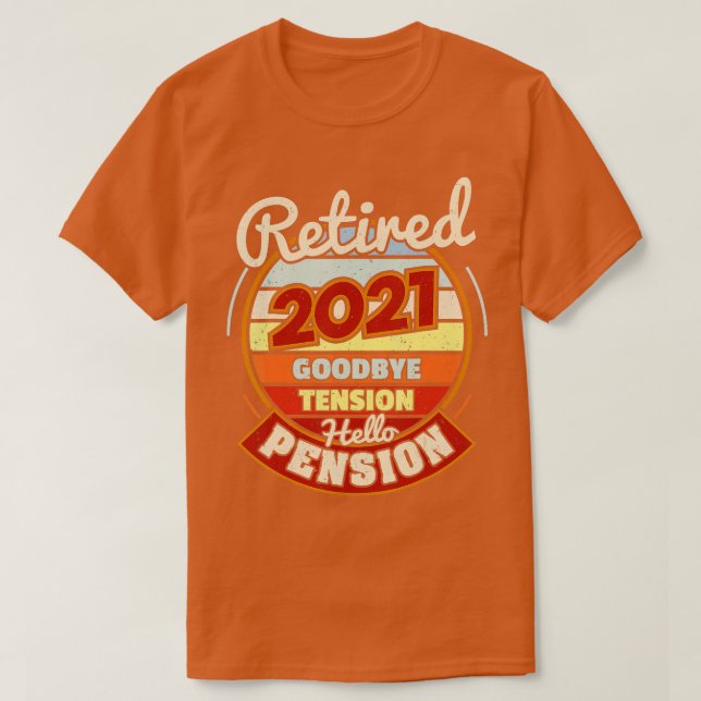 Pension pensionerade 2021 Adjö Hej Pens T Shirt (Design framsida)