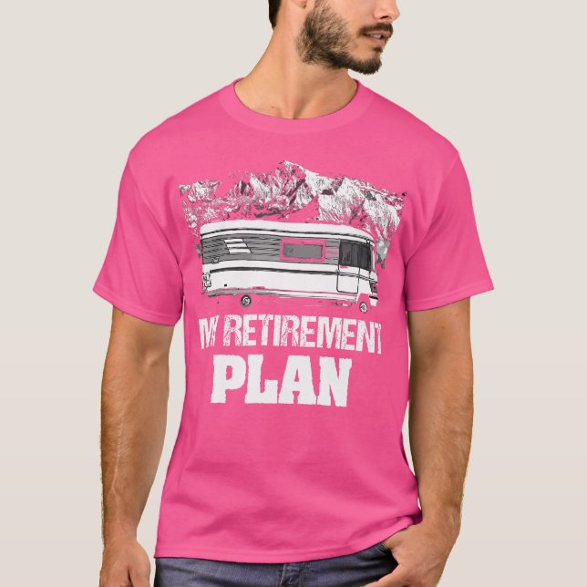 Pension Plan Camping Rv Distress Retiring G T Shirt (Framsida)