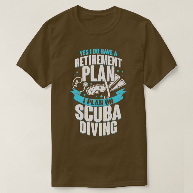 Pension Plan Dyka Diver Gift T Shirt (Design framsida)