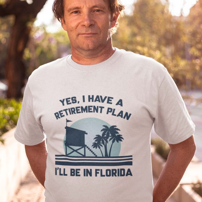 Pension Plan Florida T Shirt (Skapare uppladdad)