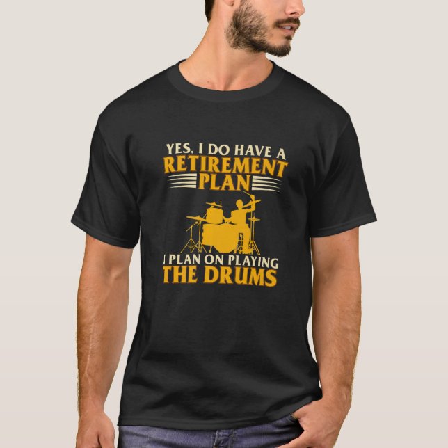 Pension plan för uppspelning av Drums Drummers Dru T Shirt (Framsida)