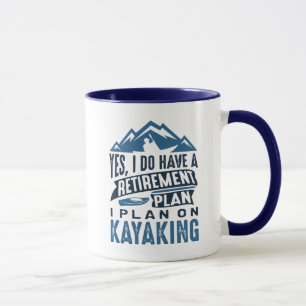 Pension Plan Kayaking Mugg
