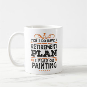 Pension plan Painting Gift Funny Kaffemugg