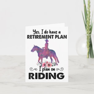 Pension Plan Riding Horses Horse Lover Funny Ho Kort