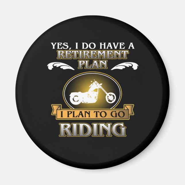 Pension Plan Riding Motorcycle Biker Bike Älskare Magnet (Framsidan)