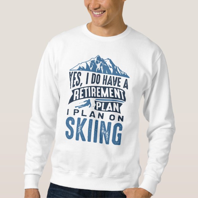 Pension Plan Skiing Lång Ärmad Tröja (Framsida)